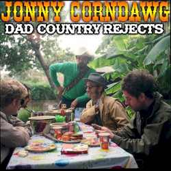 Dad Country Rejects