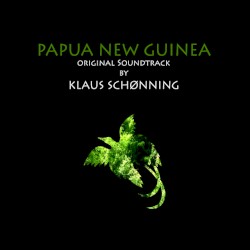 Papua New Guinea (Original Soundtrack)