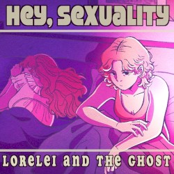 Hey, Sexuality