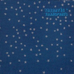 Tazartès' Transports