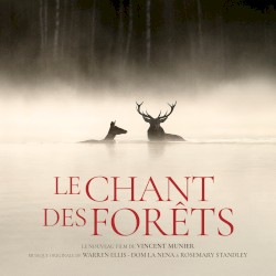 Le Chant des forêts