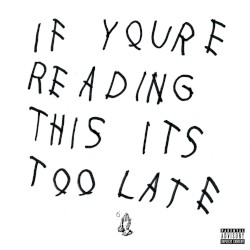 If You’re Reading This It’s Too Late