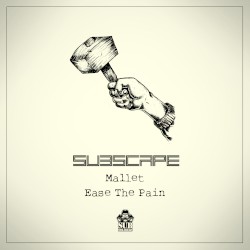 Mallet / Ease The Pain
