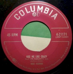 Kiss Me Like Crazy / Just One More Time