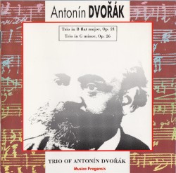 Trio in B-flat major, op. 21 / Trio in G minor, op. 26