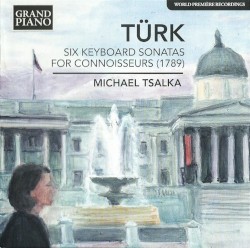 Six Keyboard Sonatas for Connoisseurs (1789)