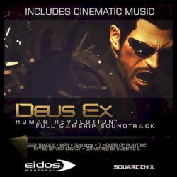Deus Ex: Human Revolution - Full GameRip Soundtrack