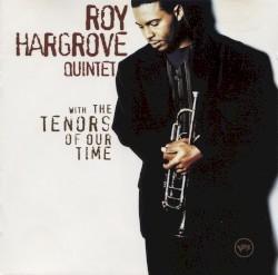 With the Tenors of Our Time