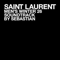 SAINT LAURENT MEN'S WINTER 26