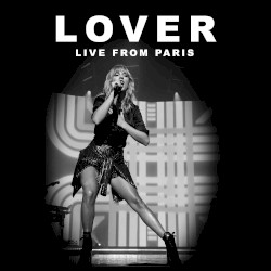 Lover (live from Paris)