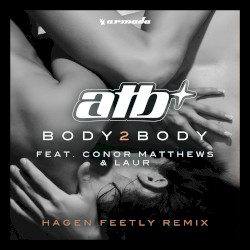 BODY 2 BODY (Hagen Feetly remix)