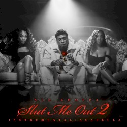 SLUT ME OUT 2 (instrumental / a cappella)