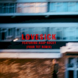 Love$ick (Four Tet remix)