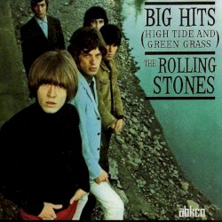 Big Hits (High Tide and Green Grass)