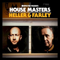 House Masters: Heller & Farley