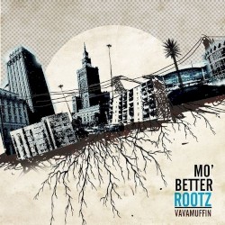 Mo' better rootz