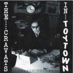 The Cravats in Toytown