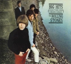Big Hits (High Tide and Green Grass)