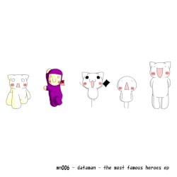 The Most Famous Heroes EP