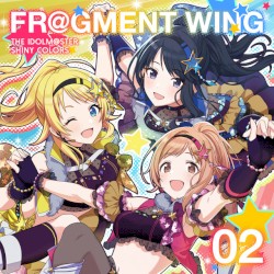 THE IDOLM@STER SHINY COLORS FR@GMENT WING 02