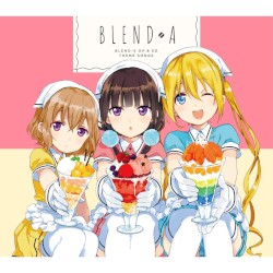 ぼなぺてぃーと♡S / デタラメなマイナスとプラスにおけるブレンド考