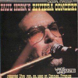 Paul Horn’s Riviera Concert