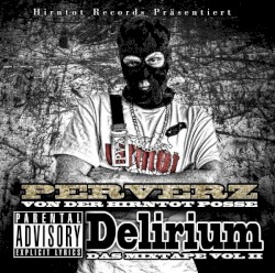 Das Mixtape, Vol. 2: Delirium