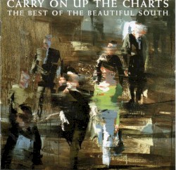 Carry On Up the Charts: The Best of the Beautiful South