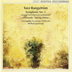 Symphony no. 1 “August Strindberg in memoriam” / Dityramb / Spring Hymn