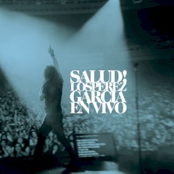 ¡Salud! Los Pérez García en vivo