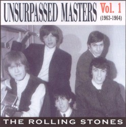 Unsurpassed Masters, Volume 1: 1963-1964