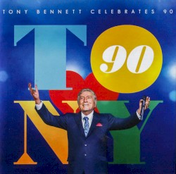 Tony Bennett Celebrates 90