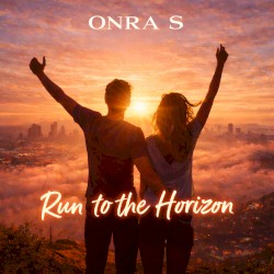 Run to the Horizon