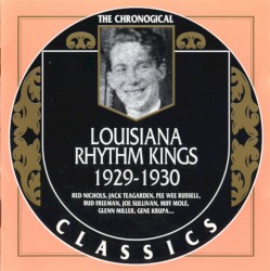The Chronological Classics: Louisiana Rhythm Kings 1929-1930