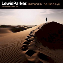 Diamond in the Sun's Eye: The Ancient Series Two