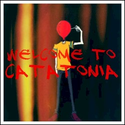 Welcome to Catatonia