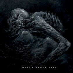 Death Above Life