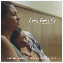 Long Gone By: Original Motion Picture Soundtrack