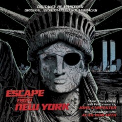 Escape From New York (Original Motion Picture Soundtrack)