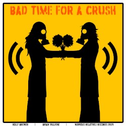 Bad Time for a Crush