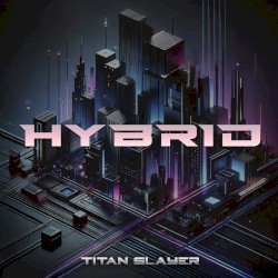 Hybrid