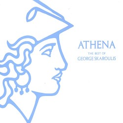 ATHENA: The Best of George Skaroulis