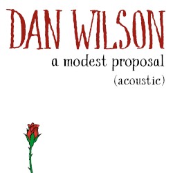 A Modest Proposal (Acoustic)