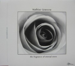 The Fragrance of Eternal Roses