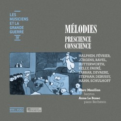 Mélodies: Prescience, conscience