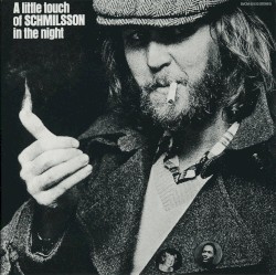 A Little Touch of Schmilsson in the Night