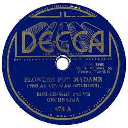 Flowers for Madame / In a Little Gypsy Tea Room