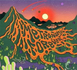 Metronomy Forever