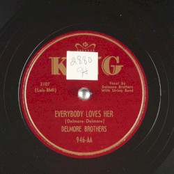 Lonesome Day / Everybody Loves Her