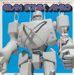 エキスポ防衛ロボット「GRAN SONIK」